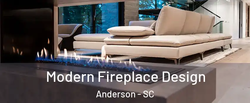  Modern Fireplace Design Anderson - SC